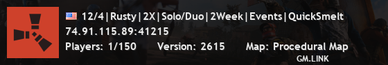 12/4|Rusty|2X|Solo/Duo|2Week|Events|QuickSmelt