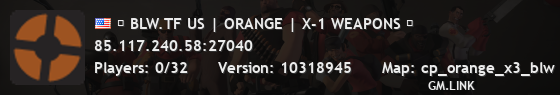 █ BLW.TF US | ORANGE | X-1 WEAPONS █
