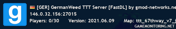 [GER] GermanWeed TTT Server [FastDL] by gmod-networks.net
