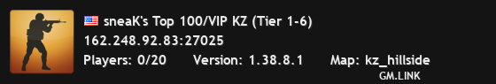 sneaK's Top 100/VIP KZ (Tier 1-6)