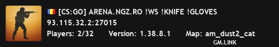 [CS:GO] ARENA.NGZ.RO !WS !KNIFE !GLOVES