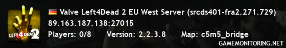 Valve Left4Dead 2 EU West Server (srcds401-fra2.271.729)