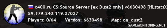 c400.ru CS:Source Server [ex Dust2 only] v6630498 [HLstatsX]