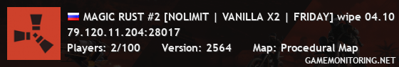 MAGIC RUST #2 [NOLIMIT | VANILLA X2 | FRIDAY] wipe 04.10