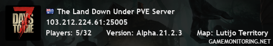 The Land Down Under PVE Server
