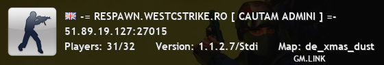 -= RESPAWN.WESTCSTRIKE.RO [ CAUTAM ADMINI ] =-