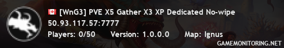 [WnG3] PVE X5 Gather X3 XP Dedicated No-wipe