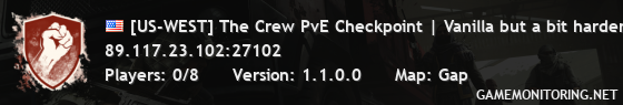 [US-WEST] The Crew PvE Checkpoint | Vanilla but a bit harder