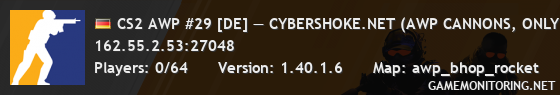 CS2 AWP #29 [DE] — CYBERSHOKE.NET (AWP CANNONS, ONLY BHOP_ROC