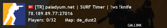 [TR] paladyum.net | SURF Timer | !ws !knife