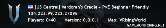 [US Central] Vardoran's Cradle - PvE Beginner Friendly