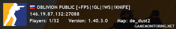 OBLIVION PUBLIC [+FPS|!GL|!WS|!KNIFE]