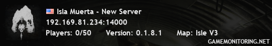 Isla Muerta - New Server