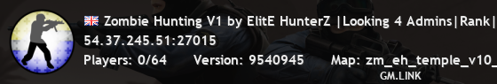 Zombie Hunting V1 by ElitE HunterZ |Looking 4 Admins|Rank|Respa