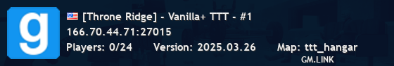 [Throne Ridge] - Vanilla+ TTT - #1