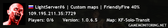 LightServer#6 | Custom maps | FriendlyFire 40%