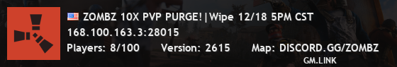ZOMBZ 10X PVP PURGE!|Wipe 12/18 5PM CST