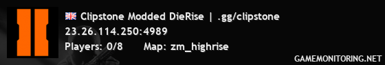 Clipstone Modded DieRise | .gg/clipstone