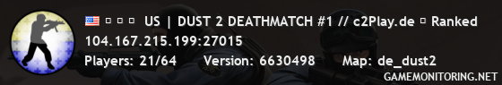 ▅ ▆ ▇  US | DUST 2 DEATHMATCH #1 // c2Play.de ★ Ranked