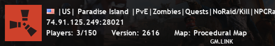 |US| Paradise Island |PvE|Zombies|Quests|NoRaid/Kill|NPCRaidBas