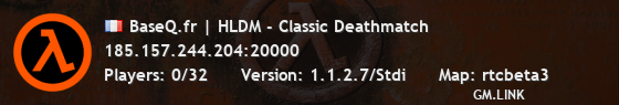 BaseQ.fr | HLDM - Classic Deathmatch