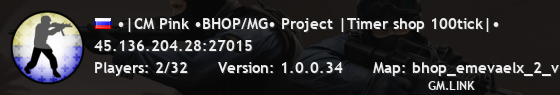 •|CM Pink •BHOP/MG• Project |Timer shop 100tick|•
