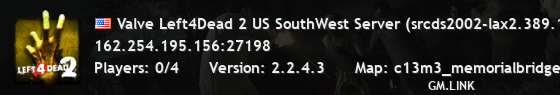 Valve Left4Dead 2 US SouthWest Server (srcds2002-lax2.389.184)