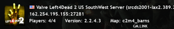 Valve Left4Dead 2 US SouthWest Server (srcds2001-lax2.389.267)