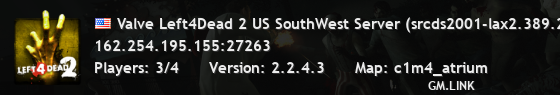 Valve Left4Dead 2 US SouthWest Server (srcds2001-lax2.389.249)