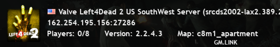 Valve Left4Dead 2 US SouthWest Server (srcds2002-lax2.389.272)