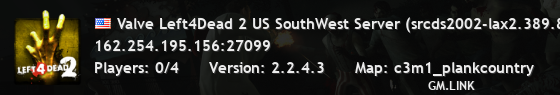 Valve Left4Dead 2 US SouthWest Server (srcds2002-lax2.389.85)