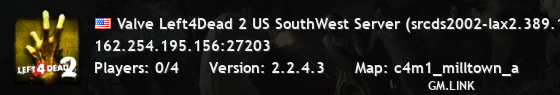 Valve Left4Dead 2 US SouthWest Server (srcds2002-lax2.389.189)