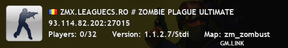 ZMX.LEAGUECS.RO # ZOMBIE PLAGUE ULTIMATE