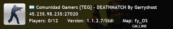 Comunidad Gamers [TEG] - DEATHMATCH By Garryshost