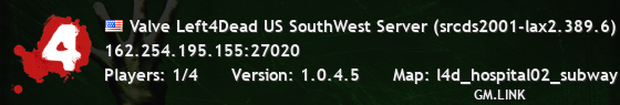 Valve Left4Dead US SouthWest Server (srcds2001-lax2.389.6)
