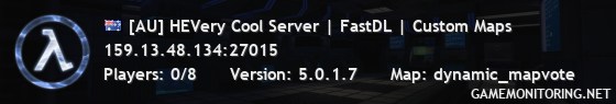 [AU] HEVery Cool Server | FastDL | Custom Maps