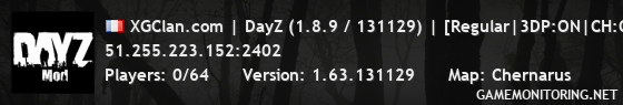 XGClan.com | DayZ (1.8.9 / 131129) | [Regular|3DP:ON|CH:ON][GMT