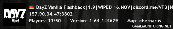 DayZ Vanilla Flashback|1.9|WIPED 16.NOV|discord.me/VFB|NO VPN