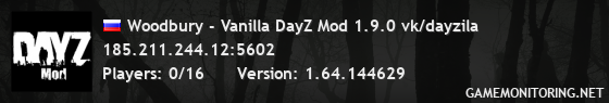 Woodbury - Vanilla DayZ Mod 1.9.0 vk/dayzila