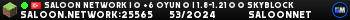 Saloon Network | ✰ +6 OYUN ✰ | 1.8-1.21 ⤵ ➥ SkyBlock | Survival | TekBlok | Captive | OPSkyBlock