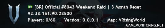 [BR] Official #8043 Weekend Raid | 3 Month Reset