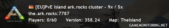 [EU]PvE Island ark.rocks cluster - 9x / 5x