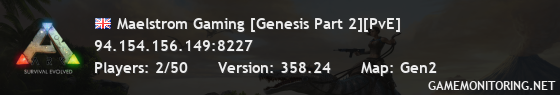 Maelstrom Gaming [Genesis Part 2][PvE]