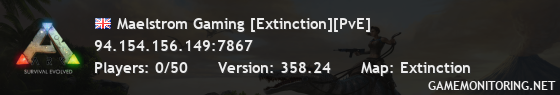 Maelstrom Gaming [Extinction][PvE]