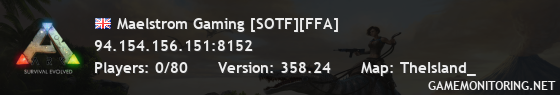 Maelstrom Gaming [SOTF][FFA]