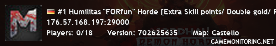 #1 Humilitas "FORfun" Horde [Extra Skill points/ Double gold/ R