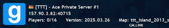 [TTT] - Ace Private Server #1