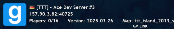 [TTT] - Ace Dev Server #3
