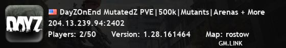 DayZOnEnd MutatedZ PVE|500k|Mutants|Arenas + More