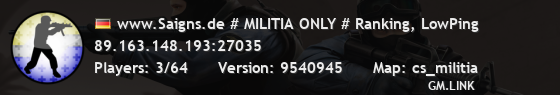 www.Saigns.de # MILITIA ONLY # Ranking, LowPing